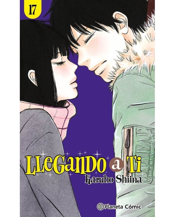 SHIINA  KARUHO,PLANETA COMIC,,9788411403184 ,LLEGANDO A TI 17