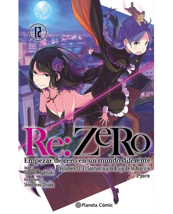 NAGATSUKI  TAPPEI,PLANETA COMIC,,9788411612562 ,RE ZERO 12 NOVELA