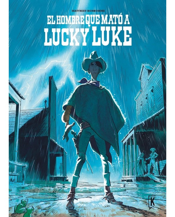 EL HOMBRE QUE MATO A LUCKY LUKE  9788416086191