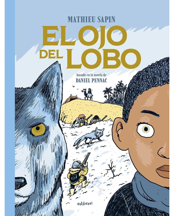 EL OJO DEL LOBO 9788419670625 ASTIBERRI 18,00 €