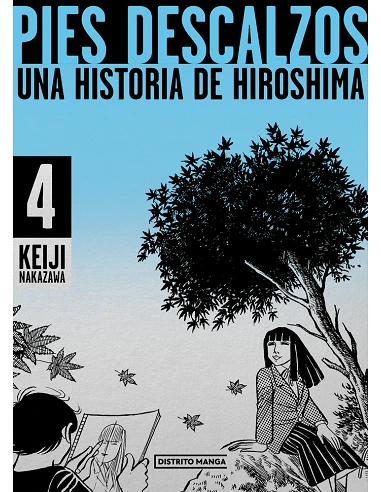 PIES DESCALZOS 4 Una historia de Hiroshima