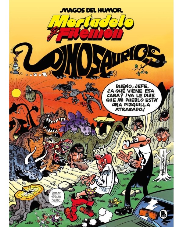 FRANCISCO IBAÑEZ,BRUGUERA,,9788402429551,MORTADELO Y FILEMON DINOSAURIOS MAGOS DEL HUMOR