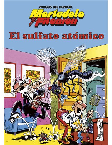 FRANCISCO IBAÑEZ,BRUGUERA,,9788402429308,MORTADELO Y FILEMON EL SULFATO ATOMICO MAGOS DEL HUMOR 1