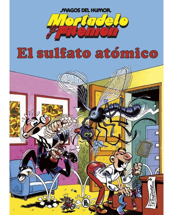 FRANCISCO IBAÑEZ,BRUGUERA,,9788402429308,MORTADELO Y FILEMON EL SULFATO ATOMICO MAGOS DEL HUMOR 1