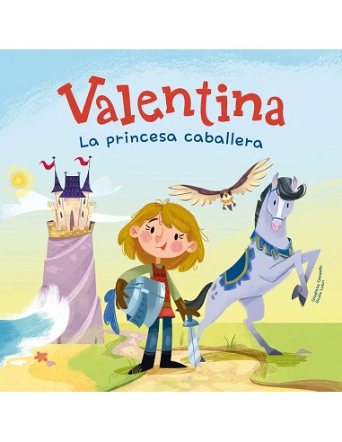 VALENTINA,LA PRINCESA CABALLERA  9788413614335