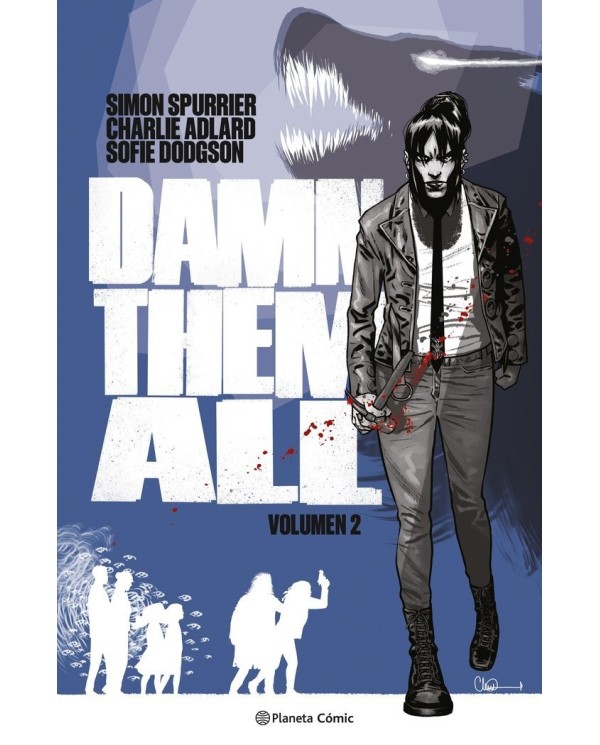 ADLARD  CHARLIE/SPURRIER  SIMON,PLANETA COMIC,,9788411615556 ,DAMN THEM ALL 2