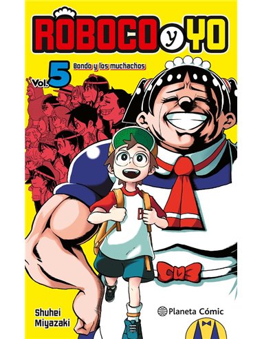 MIYAZAKI  SHUUHEI,PLANETA COMIC,,9788411613200 ,ROBOCO Y YO 5