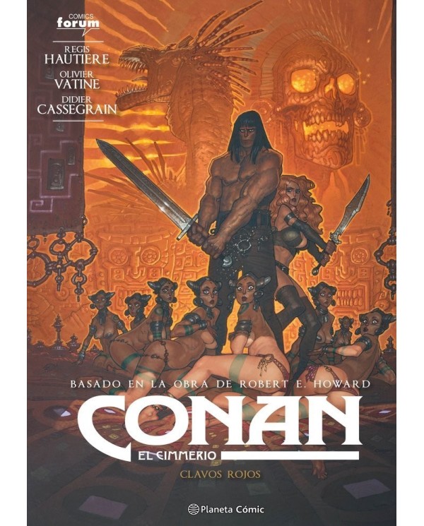 AUTIERE  REGIS/VATINE  OLIVIER/HOWARD  R,PLANETA COMIC,,9788411405096 ,CONAN EL CIMMERIO 7