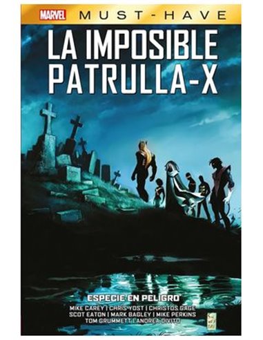 VARIOS AUTORES,PANINI ,,9788410514973,MARVEL MUST HAVE. LA IMPOSIBLE PATRULLA-X 09