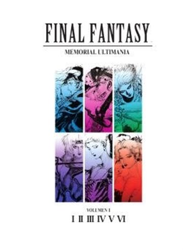 VARIOS AUTORES,NORMA,,9788467964523 ,FINAL FANTASY MEMORIAL ULTIMANIA VOLUMEN 01 I-VI