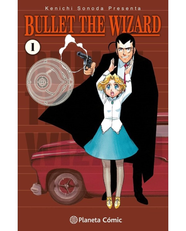 SONODA   KENICHI,PLANETA COMIC,,9788411613576 ,BULLET THE WIZARD 1