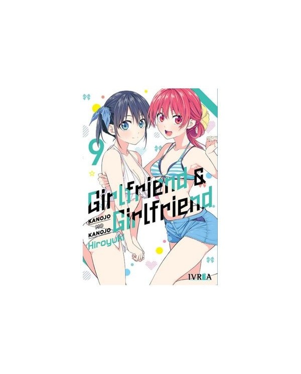 KANOJO MO KANOJO,IVREA,,9788410475557,GIRLFRIEND Y GIRLFRIEND VOL.9