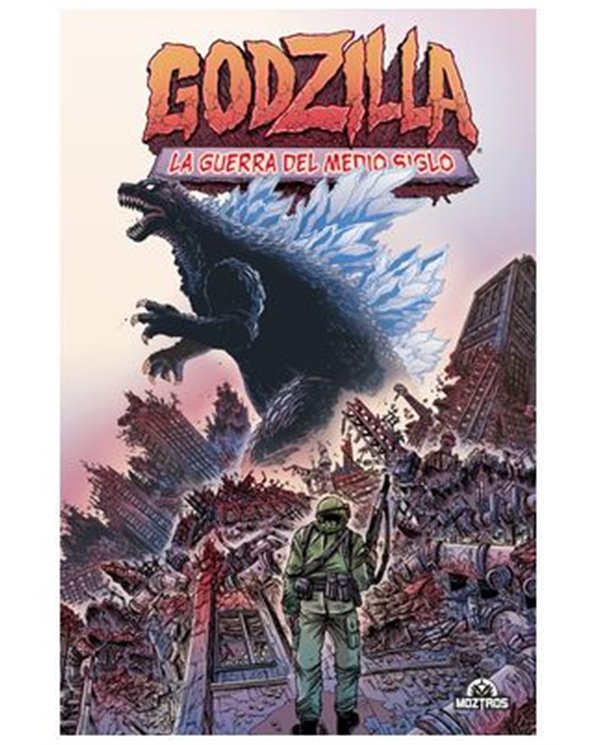 GODZILLA 01 : LA GUERRA DEL MEDIO SIGLO (RUSTICA)