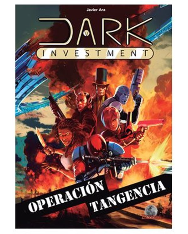 JAVIER ARA,DRAKUL,,9788412807035,DARK INVESTMENT. OPERACION TANGENCIA