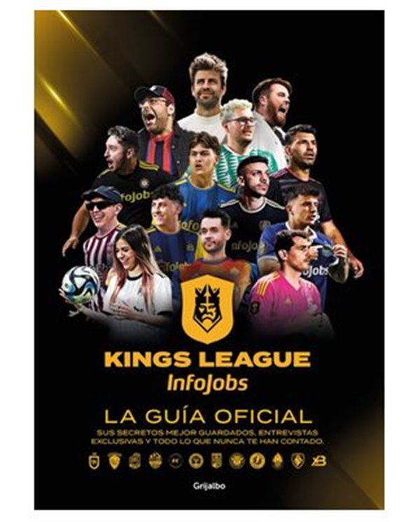 KING'S LEAGUE,RANDOM HOUSE MONDADORI,,9788425367779,KINGS LEAGUE: GUIA OFICIAL