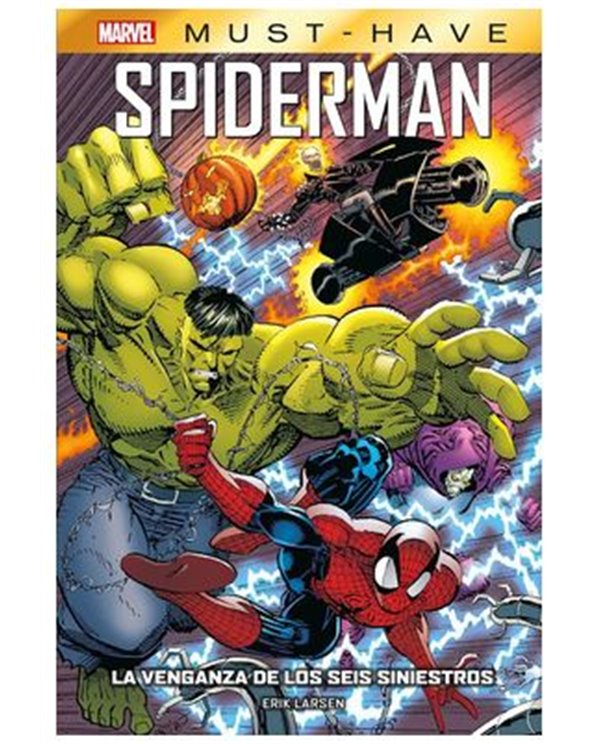 ERIK LARSEN,PANINI,,9788410513662,MARVEL MUST HAVE. SPIDERMAN: LA VENGANZA DE LOS SEIS SINIESTROS