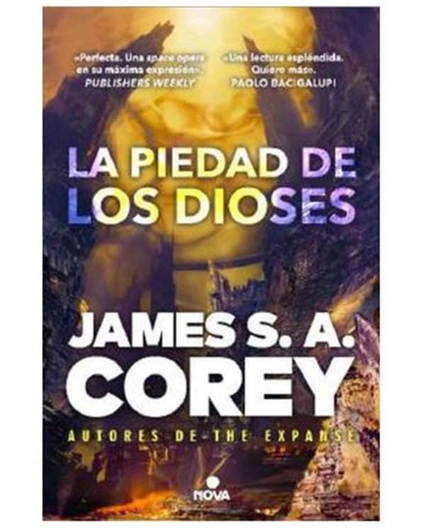 JAMES S.A. COREY,RANDOM HOUSE MONDADORI,,9788419260482,LA PIEDAD DE LOS DIOSES (LA GUERRA DE LOS CAUTIVOS 01),22,98