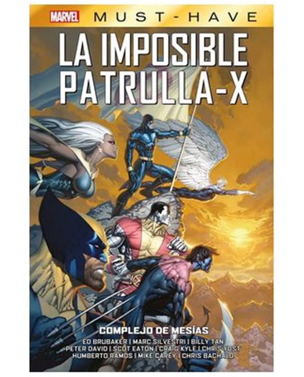 PEPE LARRAZ,PANINI ,,9788410516243,MARVEL MUST HAVE. LA IMPOSIBLE PATRULLA-X 10 COMPLEJO DE MESIAS,30,77