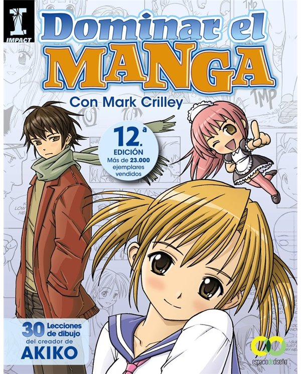 CRILLEY  MARK,ANAYA,,9788441534377,DOMINAR EL MANGA,