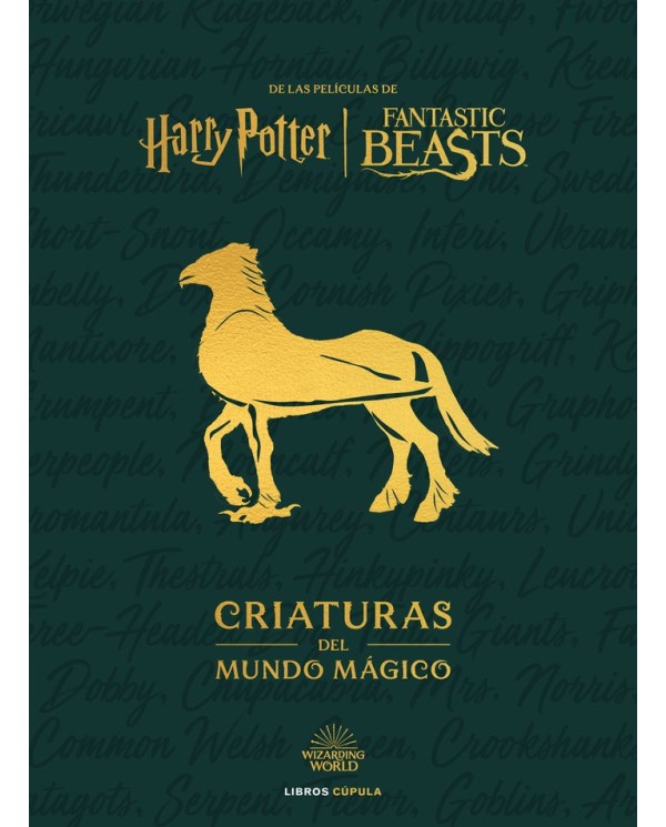 HARRY POTTER ANIMALES FANTASTICOS CRIATURAS DEL MUNDO MAGICO  9788448041601