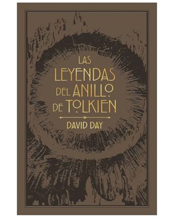 LAS LEYENDAS DEL ANILLO DE TOLKIEN