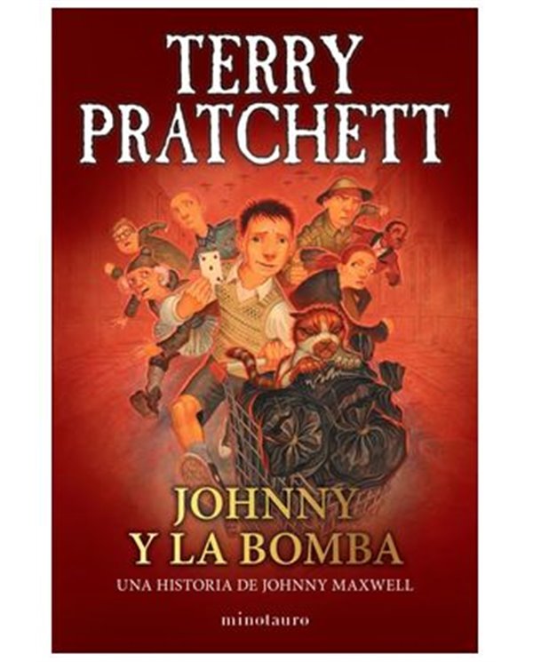 JOHNNY Y LA BOMBA (TERRY PRATCHETT)