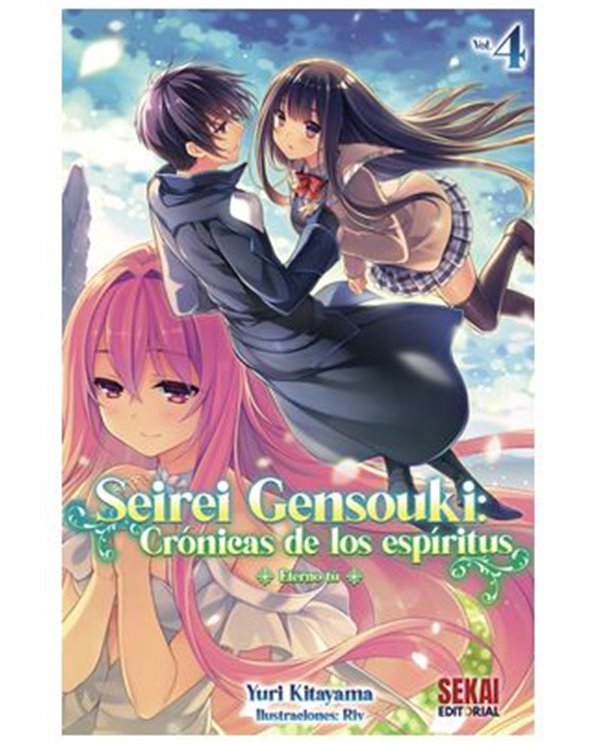 SEIREI GENSOUKI: CRONICAS DE LOS ESPIRITUS 04 (NOVELA LIGERA)