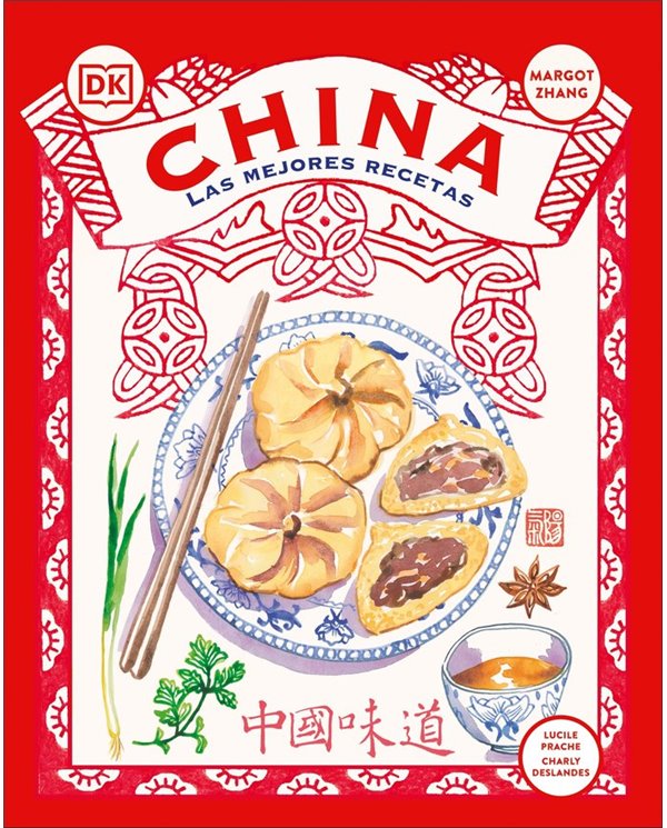 CHINA: LAS MEJORES RECETAS
