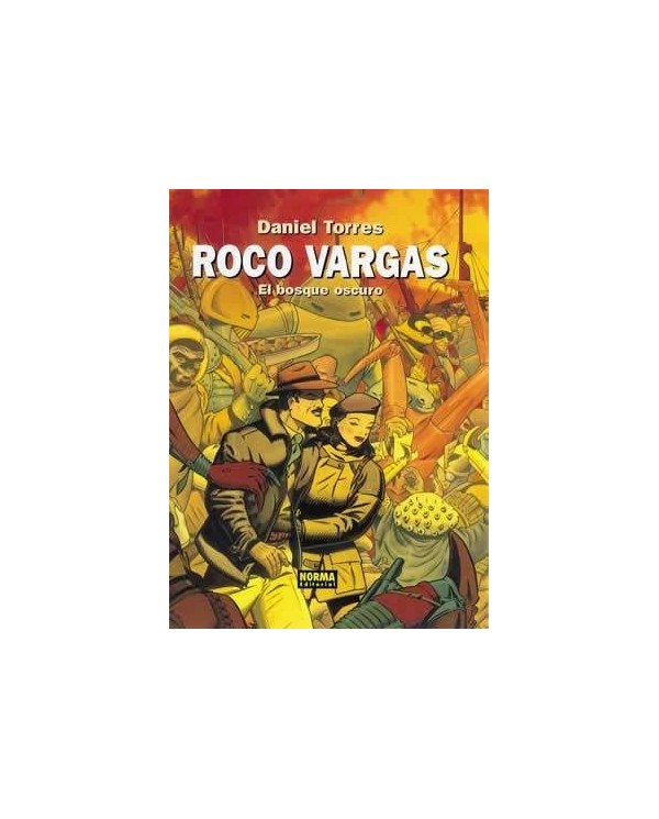 ROCO VARGAS 5. El bosque oscuro (Daniel Torres)     