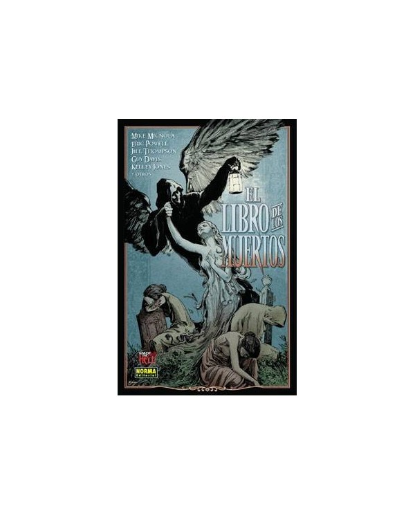 EL LIBRO DE LOS MUERTOS (Mike Mignola, Eric Powell y otros) (Col. M...