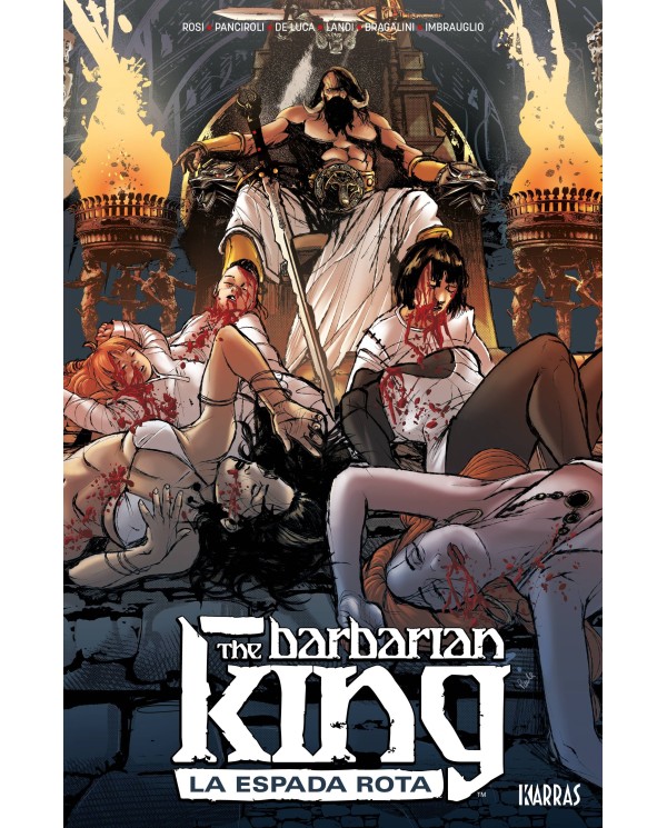 THE BARBARIAN KING 1. LA ESPADA ROTA 9788412076103 KARRAS 18,00 €