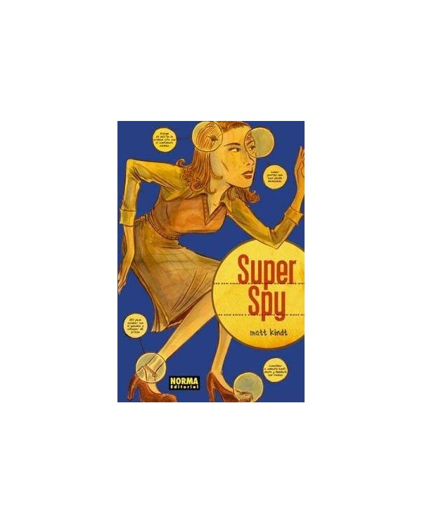 SUPER SPY (Matt Kindt)   (NUMERO UNICO) 9788479042578 NORMA EDITORI...