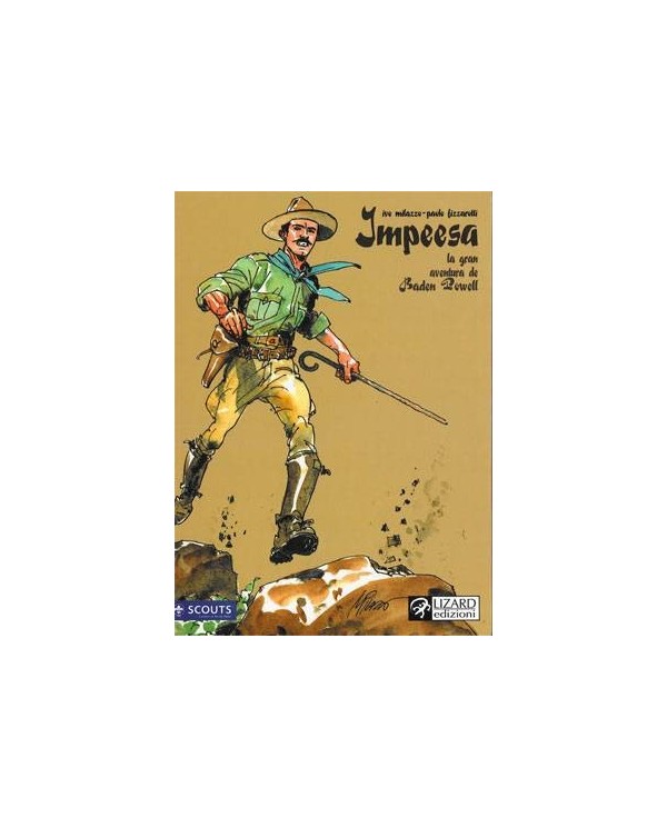 IMPEESA. LA GRAN AVENTURA DE BADEN POWELL (Ivo Milazzo y Paolo Fizzarotti) (*)       