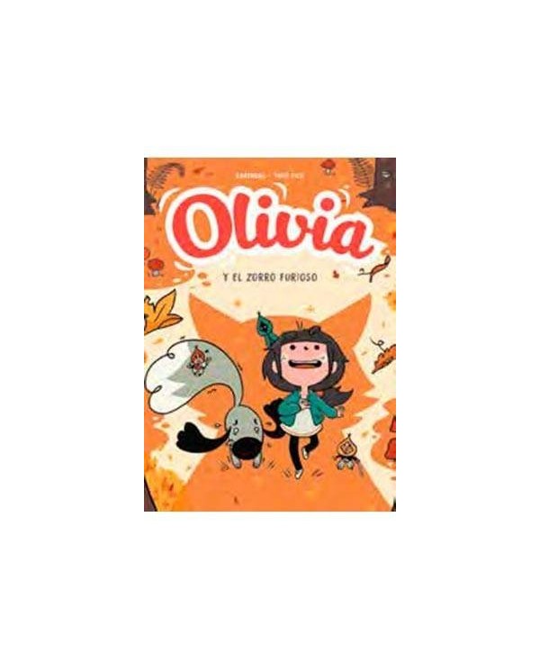 OLIVIA 02. EL ZORRO FURIOSO