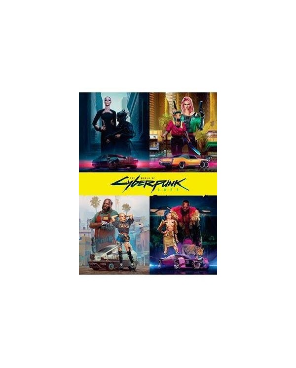 THE WORLD OF CYBERPUNK 2077