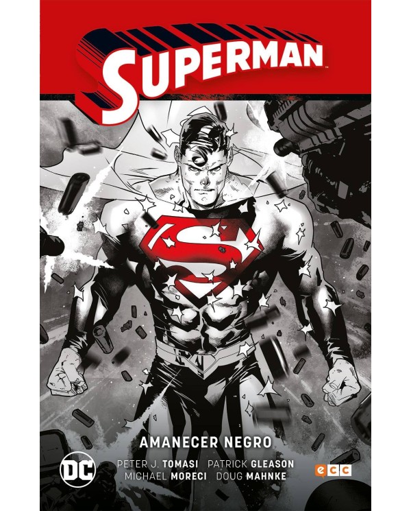 Superman vol. 5: Amanecer Negro (Superman Saga - Renacido parte 2)