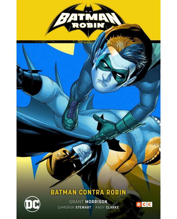 Batman: Batman y Robin vol. 02 - Batman contra Robin (Batman saga - Batman y Robin parte 2)