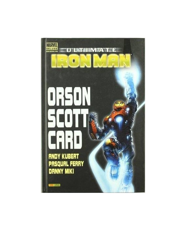 ULTIMATE IRON MAN. ORSON SCOTT CARD  (MARVEL DELUXE)