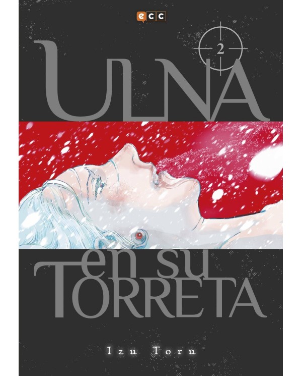 Ulna en su torreta núm. 02 9788417243753 ECC 8,95 €