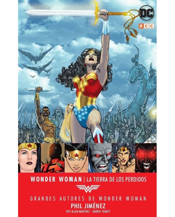 Grandes autores de Wonder Woman: Phil Jiménez - La tierra de los pe...