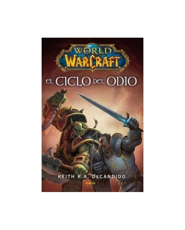 WORLD OF WARCRAFT: EL CICLO DEL ODIO 9788491674580  12,45 €