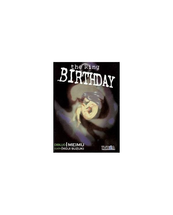 THE RING. BIRTHDAY (COMIC) 9789875626157 IVREA 8,50 €