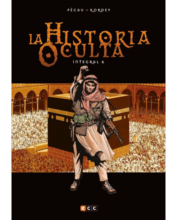 La historia oculta Integral 06 9788417480554 ECC 25,00 €