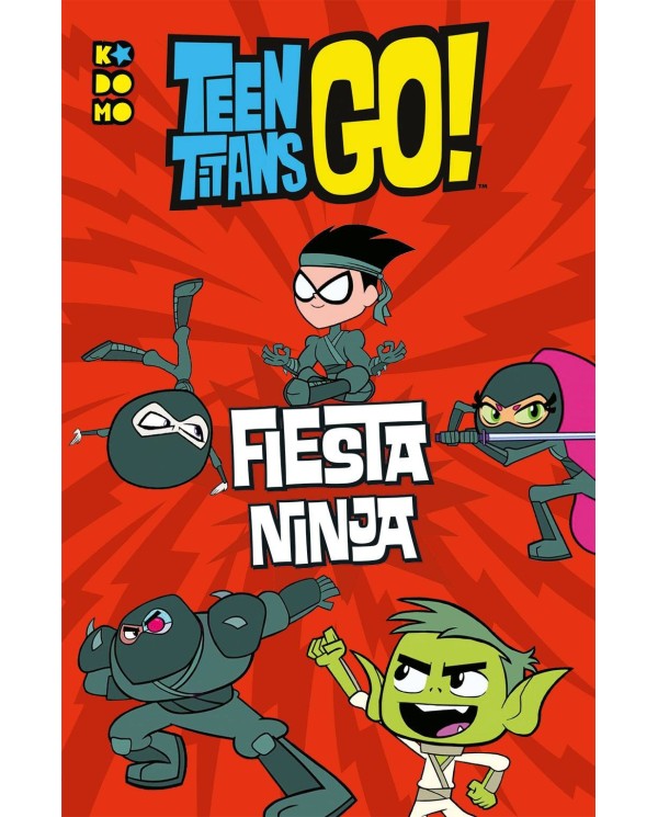 Teen Titans Go!: Fiesta ninja 9788417509415 ECC 6,50 €