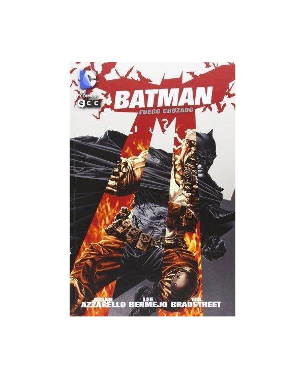 Batman: Fuego cruzado 9788415990673 ECC 17,50 €