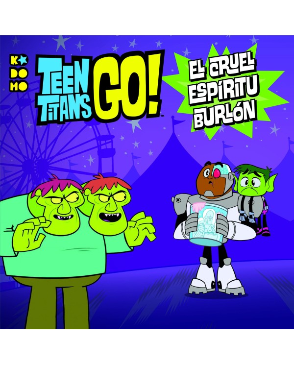 Teen Titans Go! - La risa del monstruo despiadado 9788417509682 ECC...