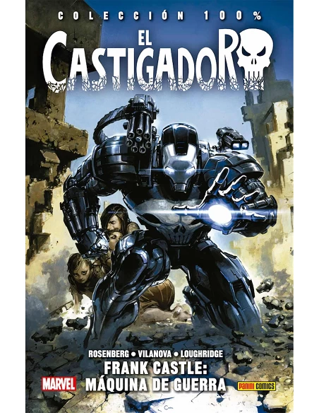 EL CASTIGADOR 04. FRANK CASTLE: MAQUINA DE GUERRA