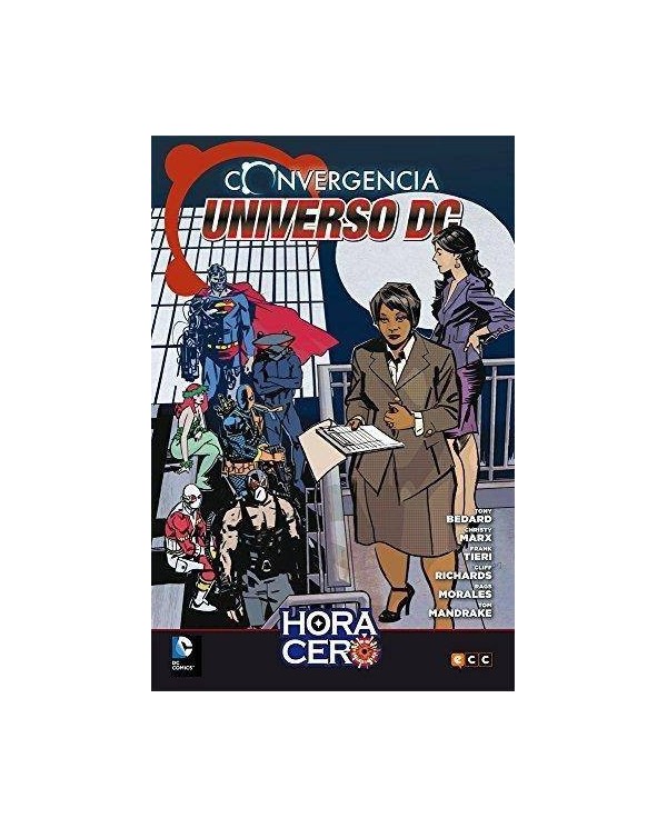 Universo DC: converge en hora cero 9788416518012 ECC 14,50 €