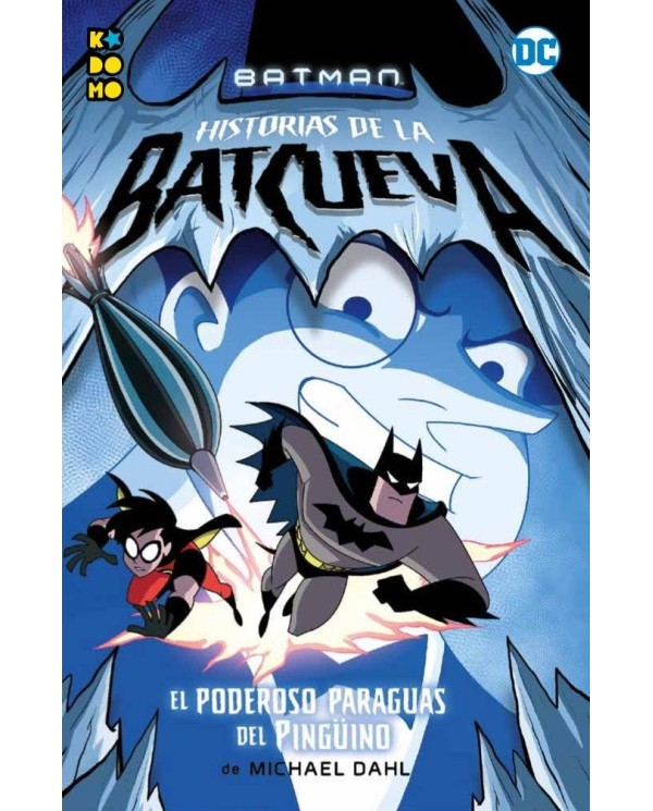 Batman: Historias de la Batcueva – El poderoso paraguas del Pingüin...