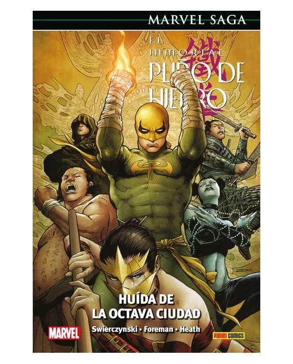 EL INMORTAL PUÑO DE HIERRO 05. HUIDA DE LA OCTAVA CIUDAD (MARVEL SA...